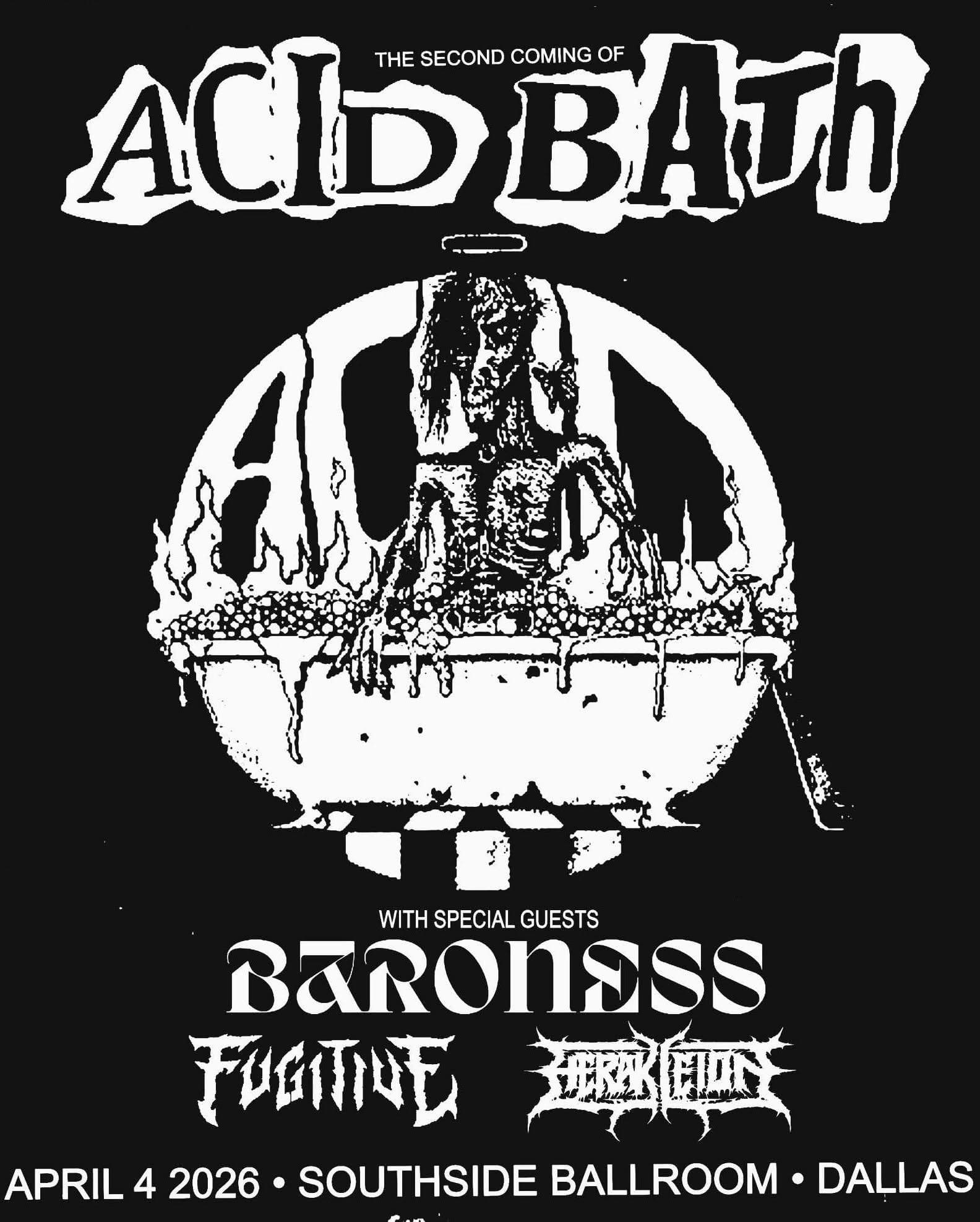 Acid Bath Reunion Tour