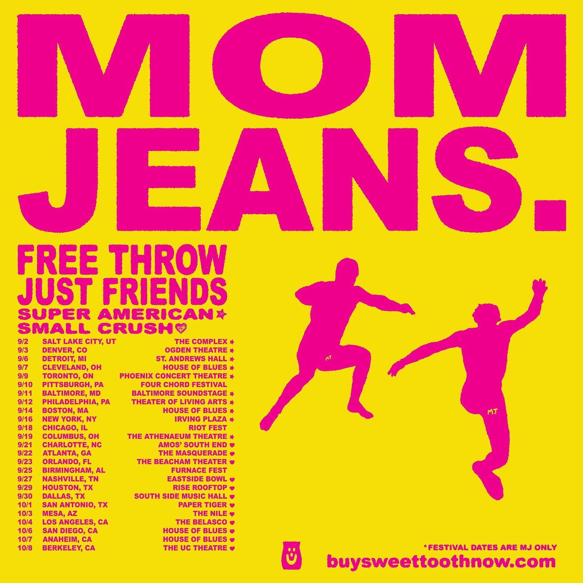 Mom Jeans. / Free Throw / Just Friends tour poster