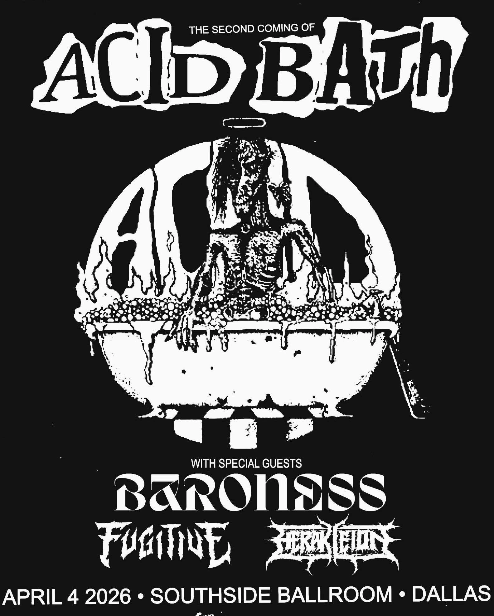 Acid Bath Reunion Tour